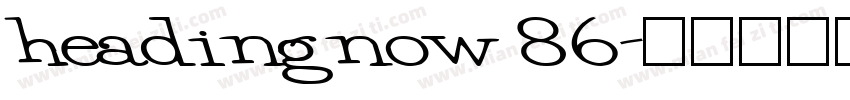 headingnow 86字体转换